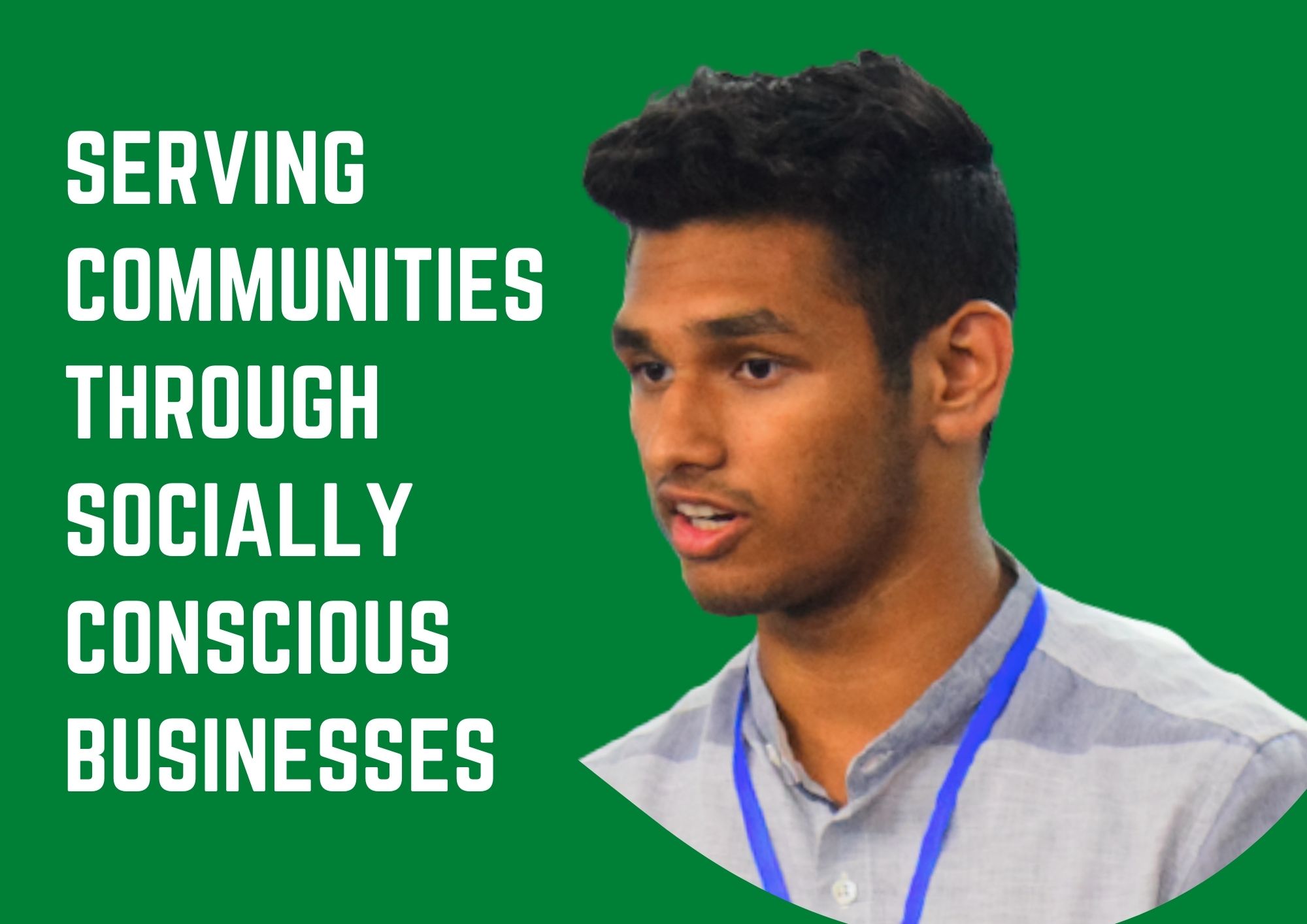 #ItsPossible: Karan Jain awarded "Global Engagement Scholarship", plans to serve Communities through Socially Conscious Businesses